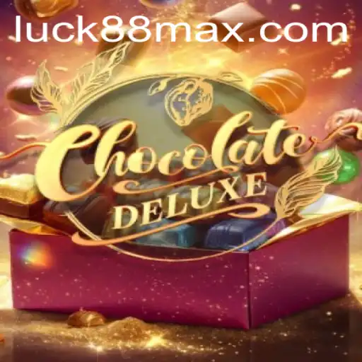 Experience the Thrills of ChocolateDeluxe and Unlock Luck88